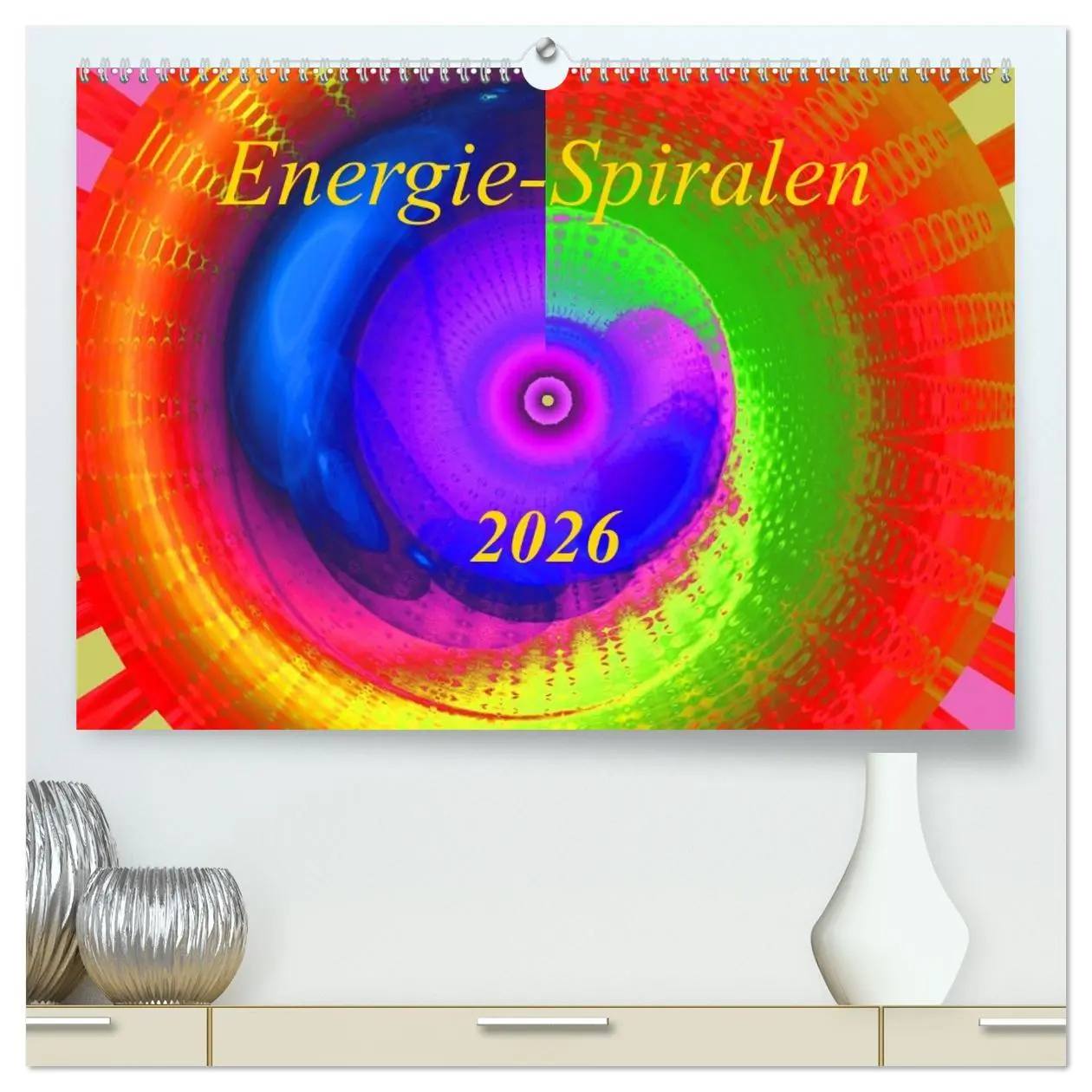 Cover: 9783516189278 | Energie-Spiralen 2026 (hochwertiger Premium Wandkalender 2026 DIN...