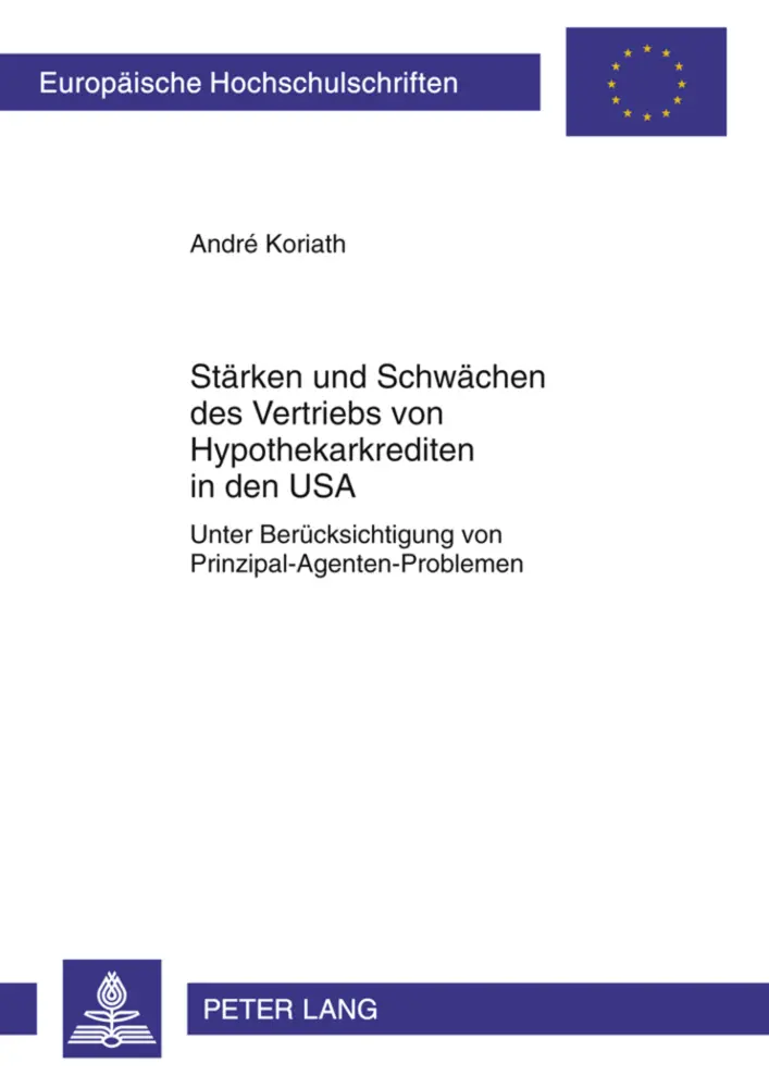 Cover: 9783631619278 | Stärken und Schwächen des Vertriebs von Hypothekarkrediten in den USA