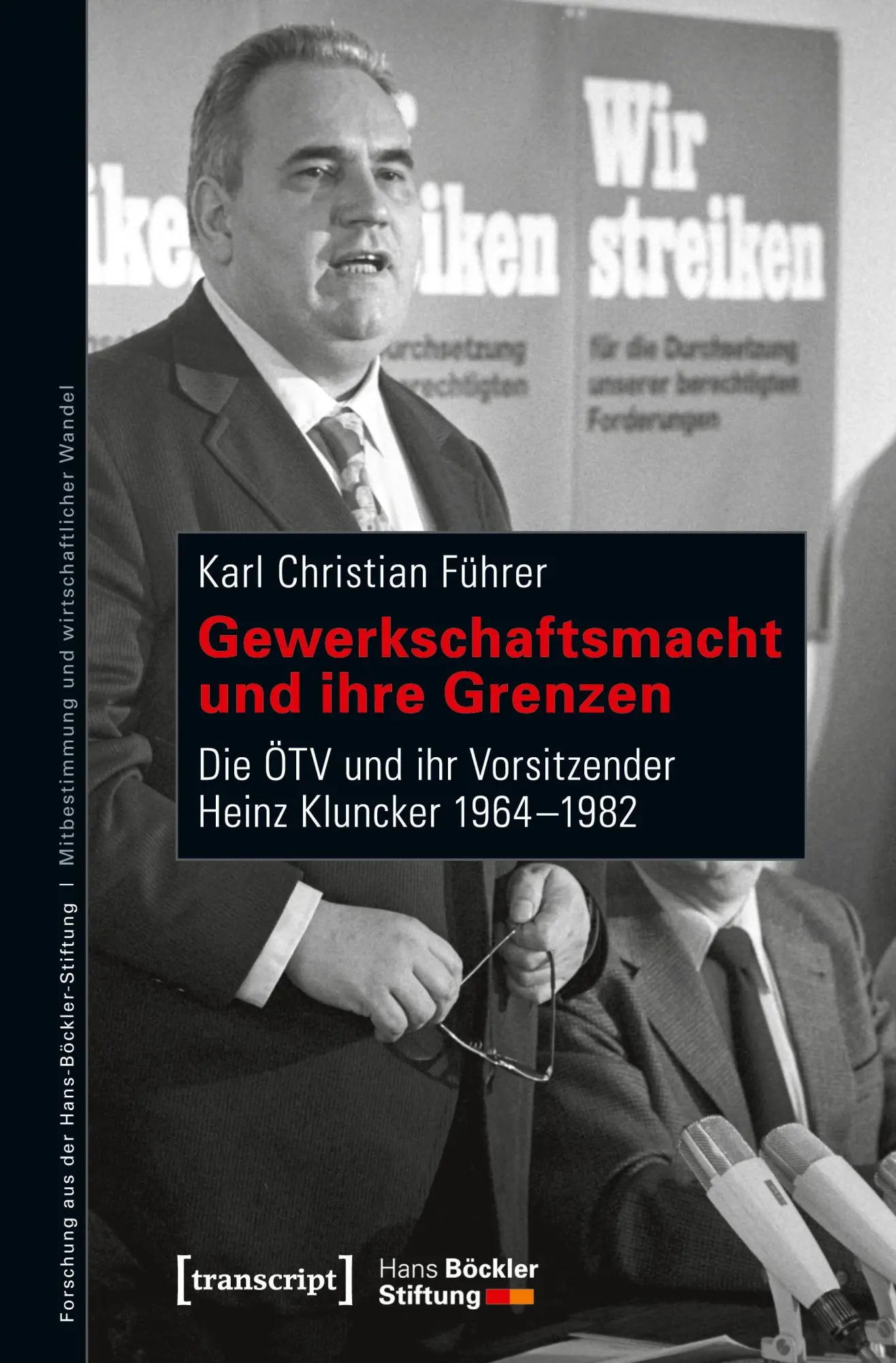 Cover: 9783837639278 | Gewerkschaftsmacht und ihre Grenzen | Karl Christian Führer | Buch
