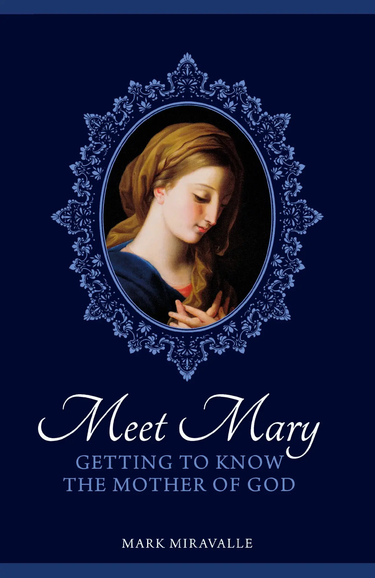 Cover: 9781622829378 | Meet Mary | Mark Miravalle | Taschenbuch | Englisch | 2007