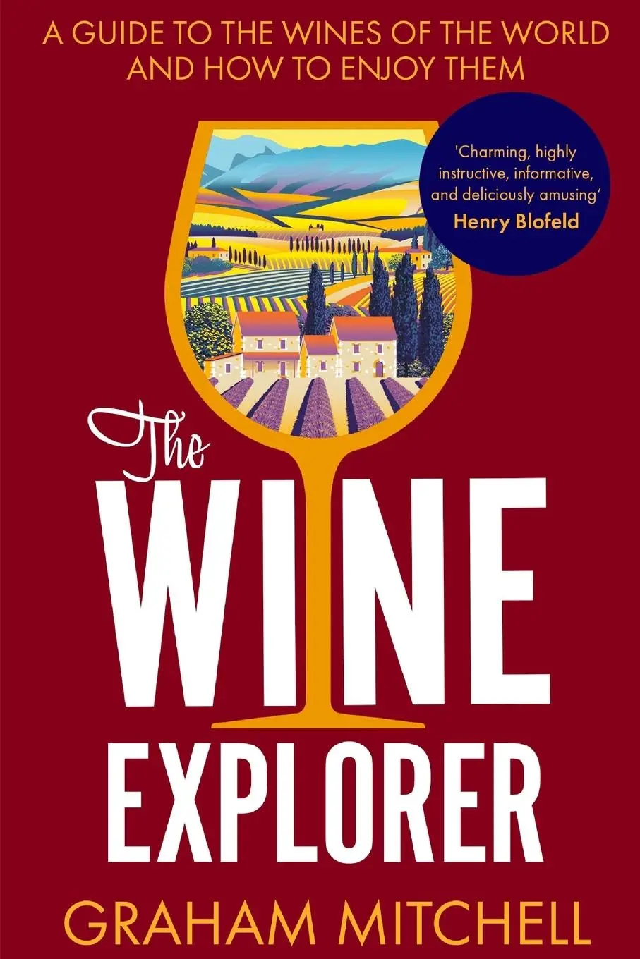 Cover: 9781789559378 | The Wine Explorer | Graham Mitchell | Taschenbuch | Englisch | 2020