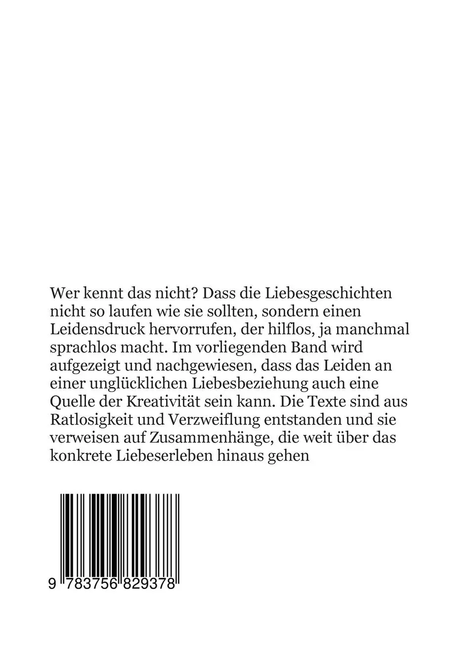 Rückseite: 9783756829378 | Von einer die auszog das Lieben zu lernen | Gabriele Iris Haag | Buch