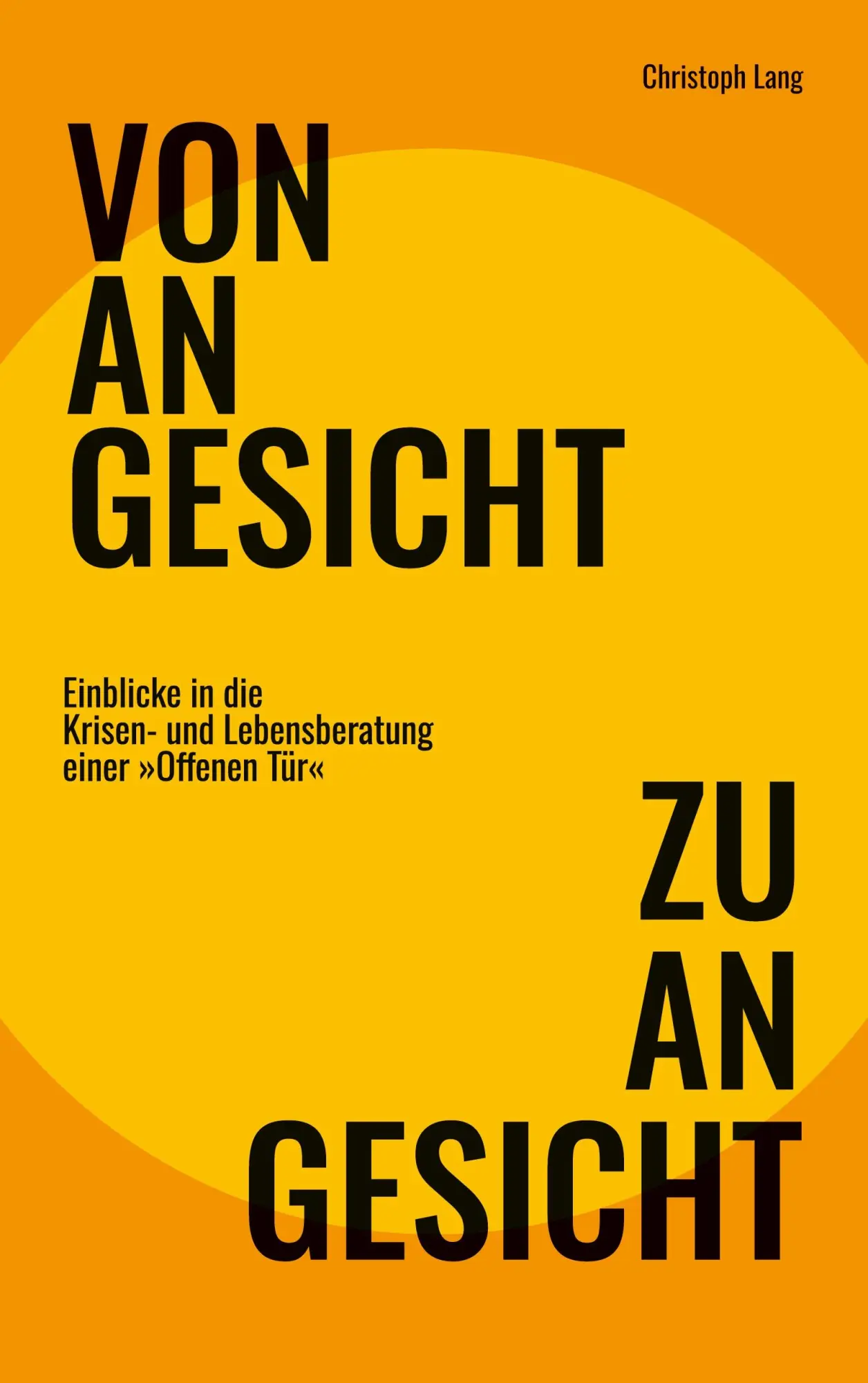 Cover: 9783769319378 | Von Angesicht zu Angesicht | Christoph Lang | Taschenbuch | 190 S.