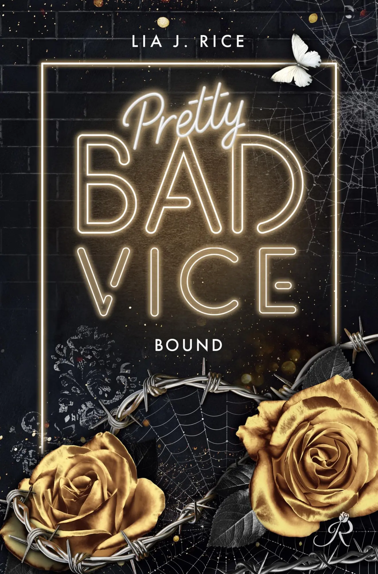 Cover: 9783819429378 | Pretty Bad Vice: Bound (Band 4) | Lia J. Rice | Taschenbuch | 532 S.