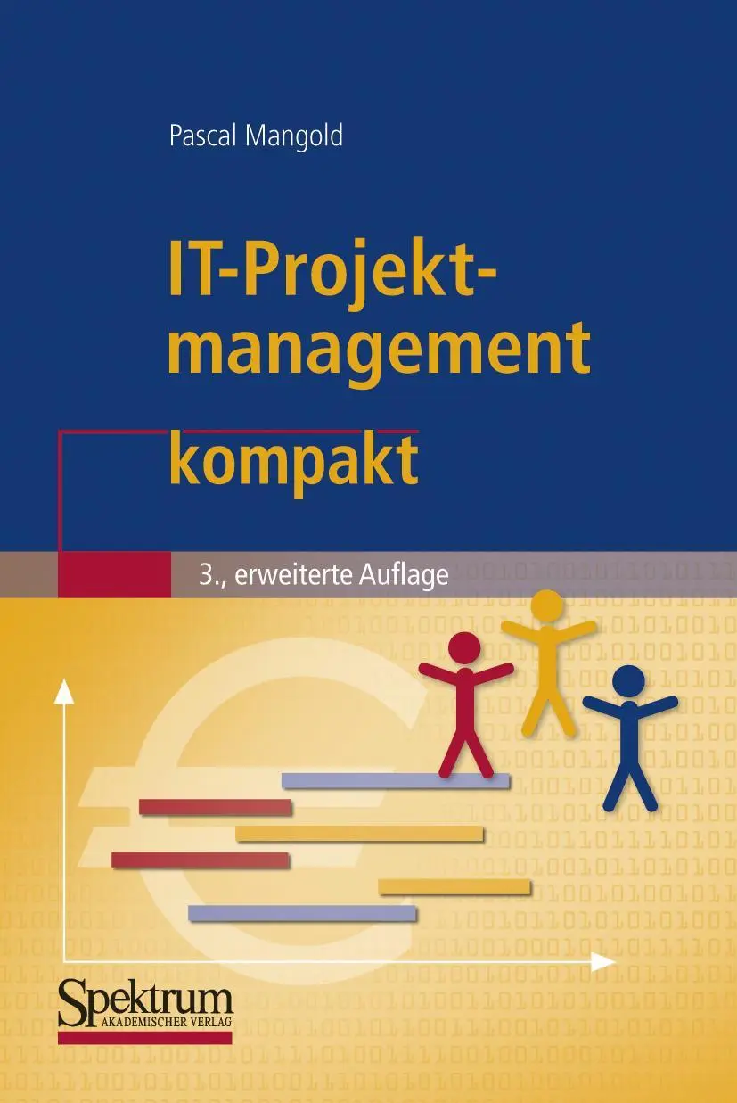 Cover: 9783827419378 | IT-Projektmanagement kompakt | Pascal Mangold | Taschenbuch | x | 2008