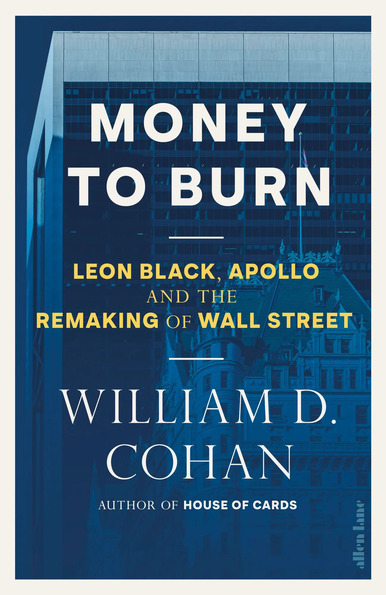 Cover: 9780241839478 | Money to Burn | Leon Black, Apollo and the Remaking of Wall Street