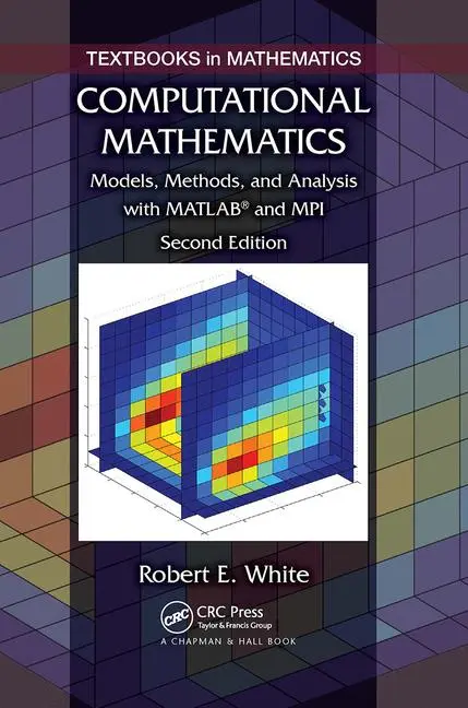 Cover: 9781032919478 | Computational Mathematics | Robert E White | Taschenbuch | Englisch