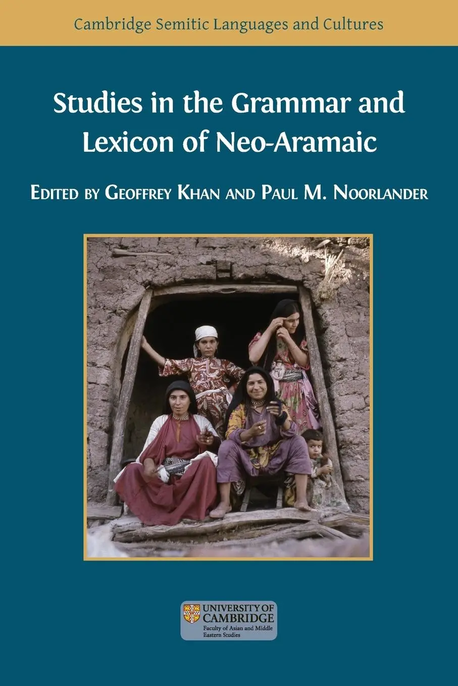 Cover: 9781783749478 | Studies in the Grammar and Lexicon of Neo-Aramaic | Khan (u. a.)