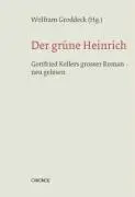 Cover: 9783034009478 | Der grüne Heinrich | Gottfried Kellers Lebensbuch - neu gelesen | Buch