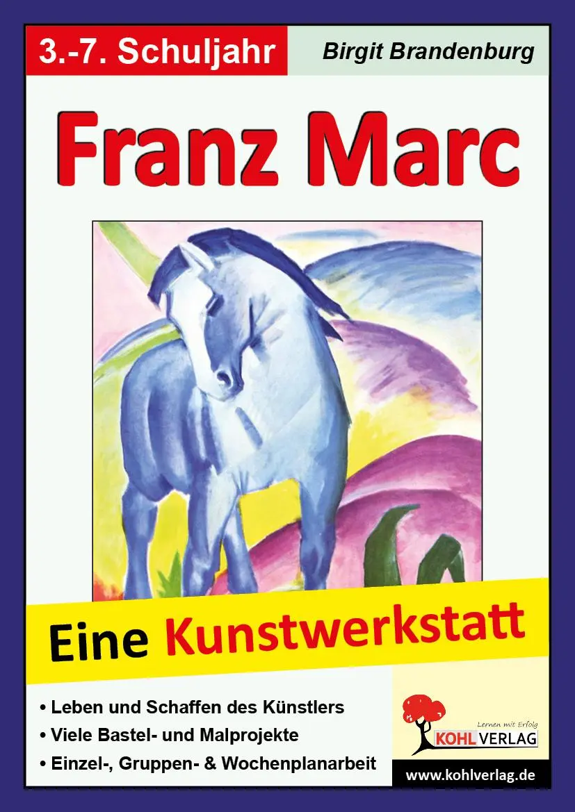 Cover: 9783866329478 | Franz Marc - Eine Kunstwerkstatt für 8- bis 12-Jährige | Brandenburg