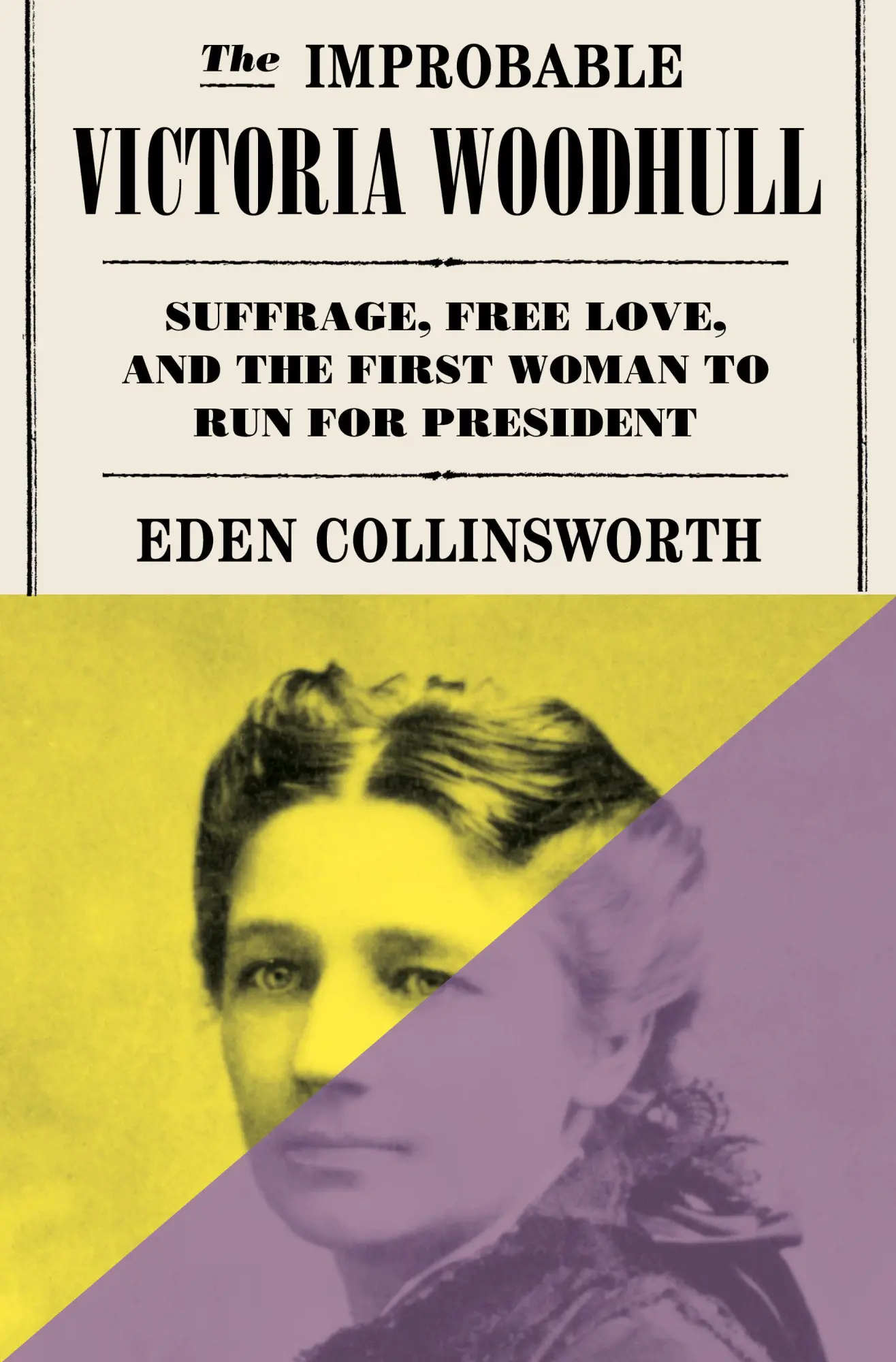 Cover: 9780385549578 | The Improbable Victoria Woodhull | Eden Collinsworth | Buch | Englisch