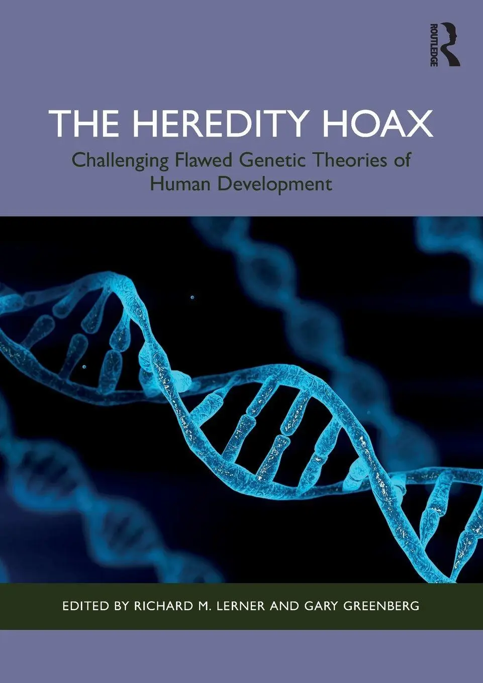 Cover: 9781032699578 | The Heredity Hoax | Richard M. Lerner (u. a.) | Taschenbuch | Englisch