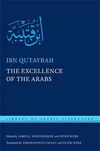 Cover: 9781479809578 | The Excellence of the Arabs | Ibn Qutaybah | Buch | Gebunden | 2017
