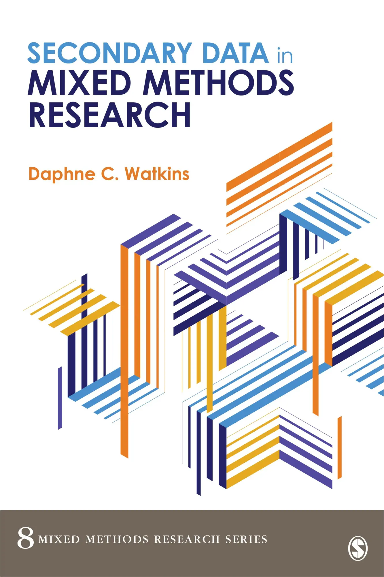 Cover: 9781506389578 | Secondary Data in Mixed Methods Research | Daphne C Watkins | Buch