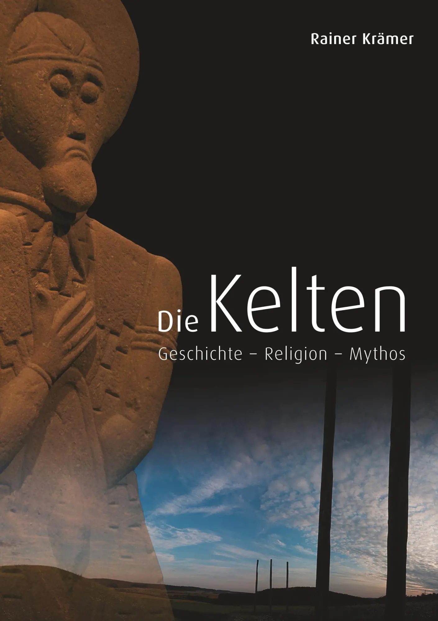 Cover: 9783749429578 | Die Kelten | Geschichte - Religion - Mythos | Rainer Krämer | Buch