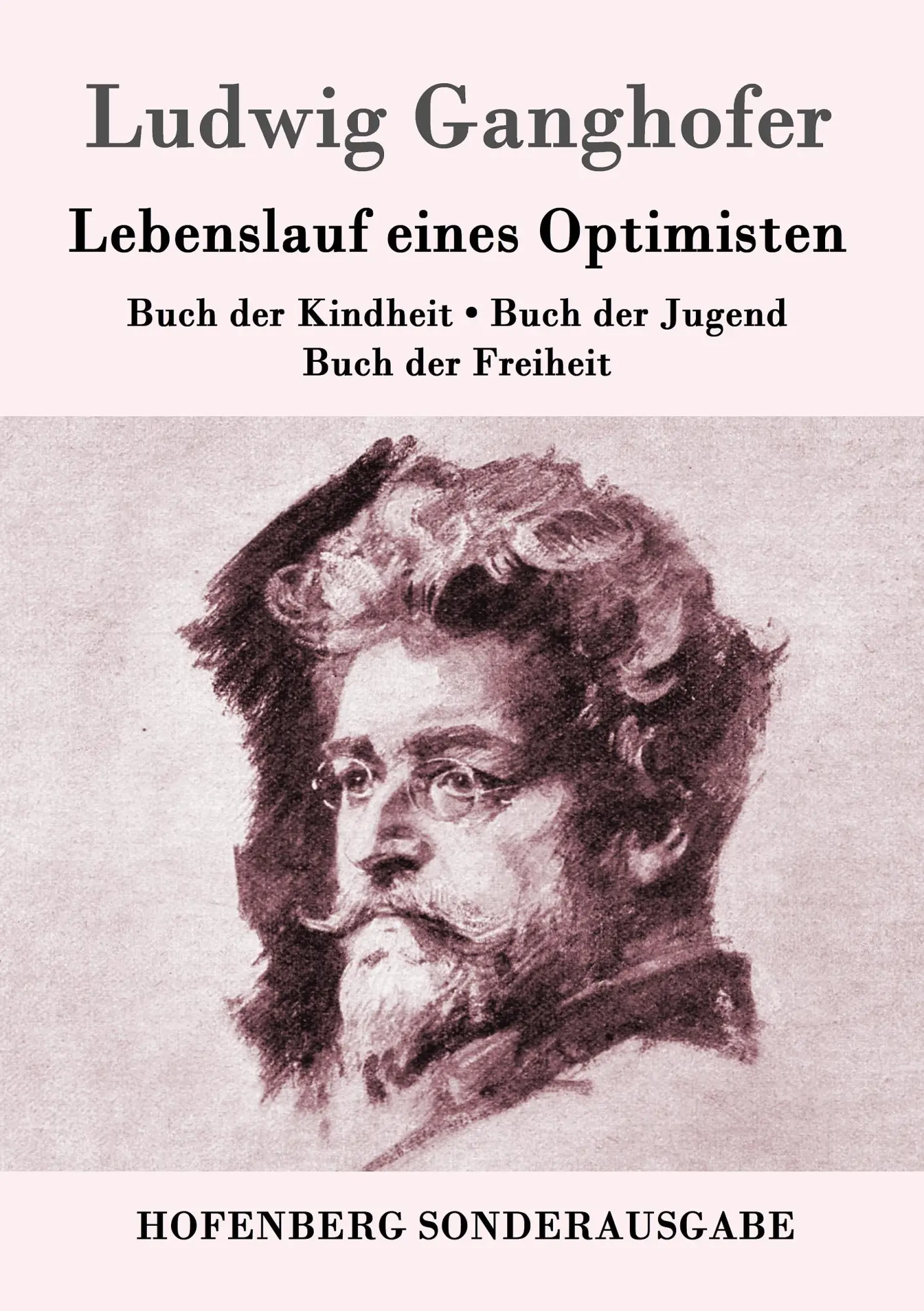 Cover: 9783843099578 | Lebenslauf eines Optimisten | Ludwig Ganghofer | Taschenbuch | 720 S.