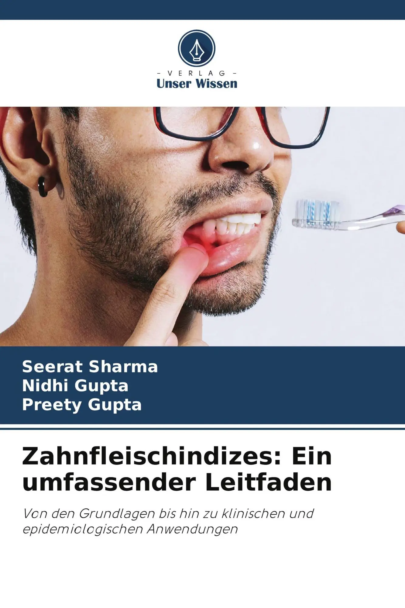 Cover: 9786630539578 | Zahnfleischindizes: Ein umfassender Leitfaden | Seerat Sharma (u. a.)