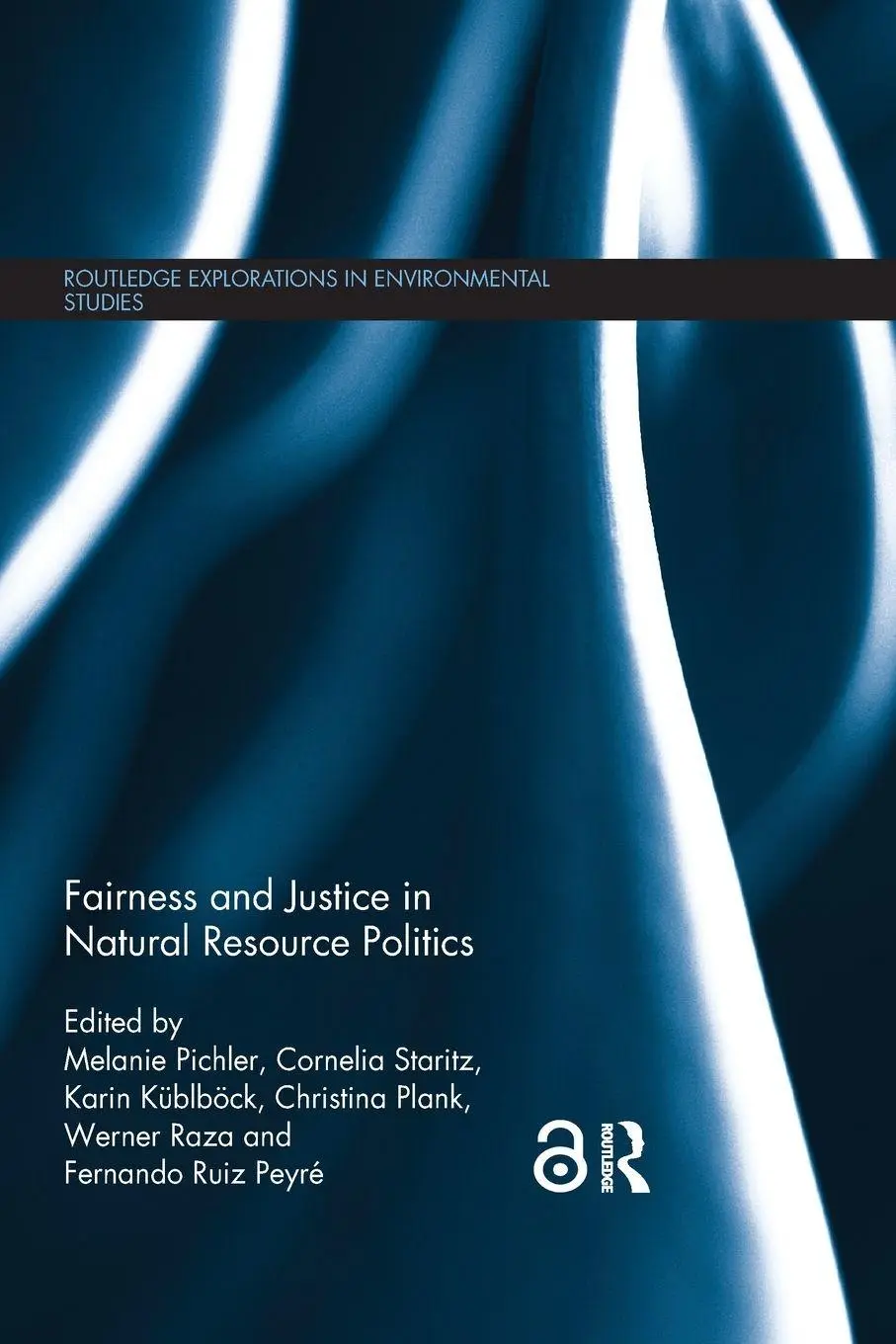 Cover: 9780367029678 | Fairness and Justice in Natural Resource Politics | Pichler (u. a.)