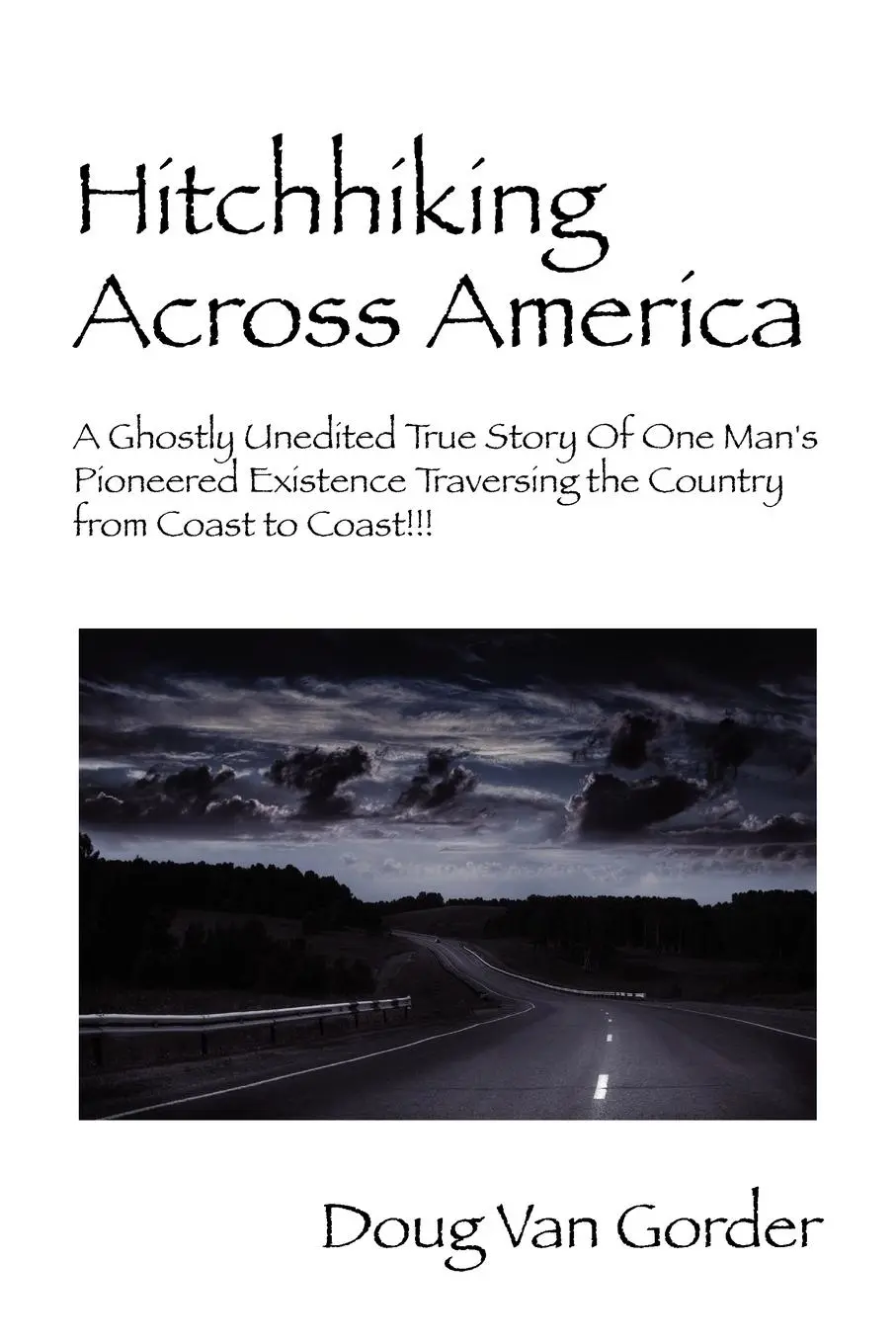 Cover: 9781432719678 | Hitchhiking Across America | Doug van Gorder | Taschenbuch | Englisch