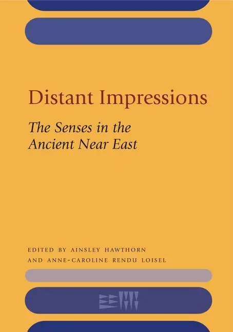 Cover: 9781575069678 | Distant Impressions | The Senses in the Ancient Near East | Buch