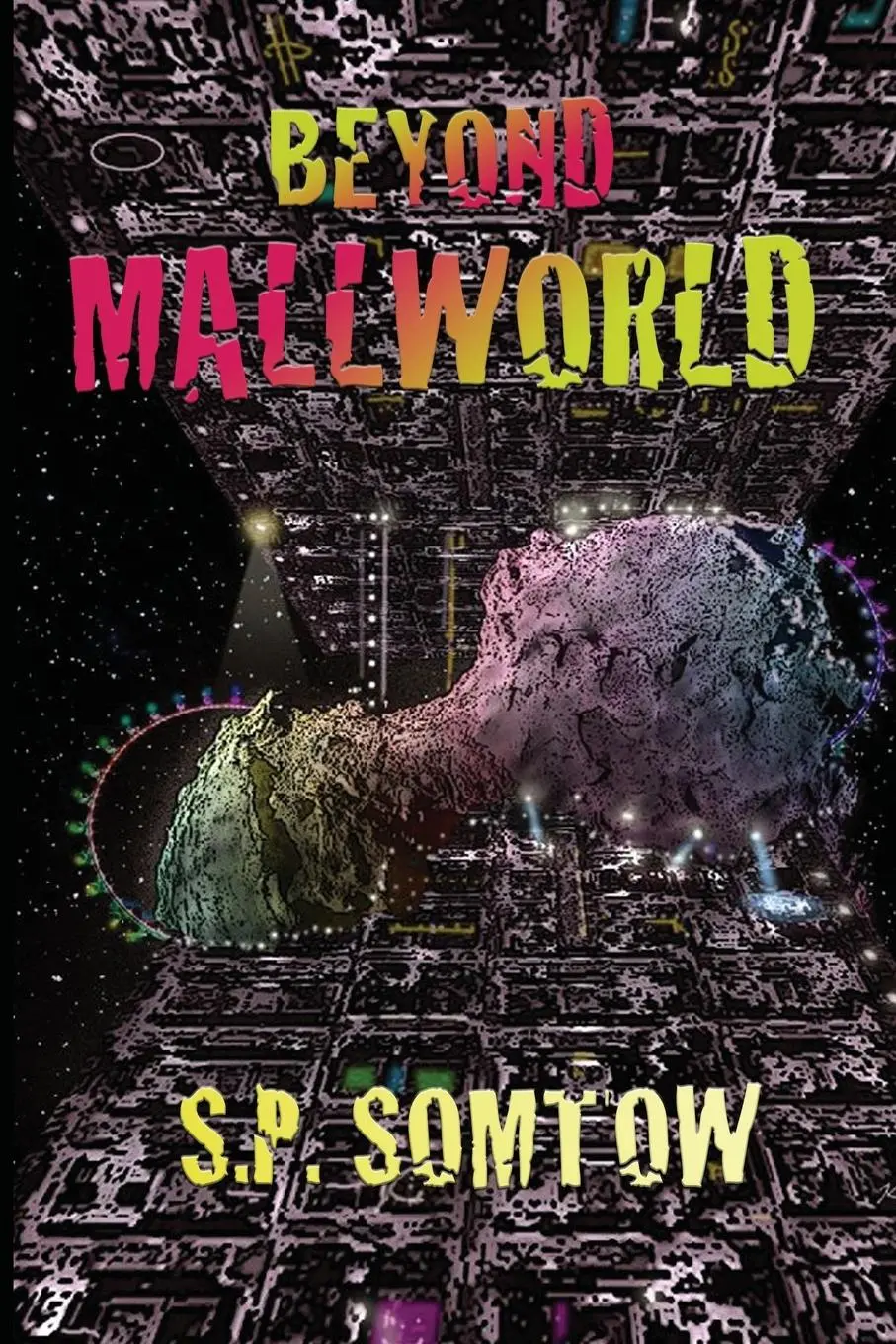 Cover: 9781940999678 | Beyond Mallworld | S. P. Somtow | Taschenbuch | Englisch | 2020
