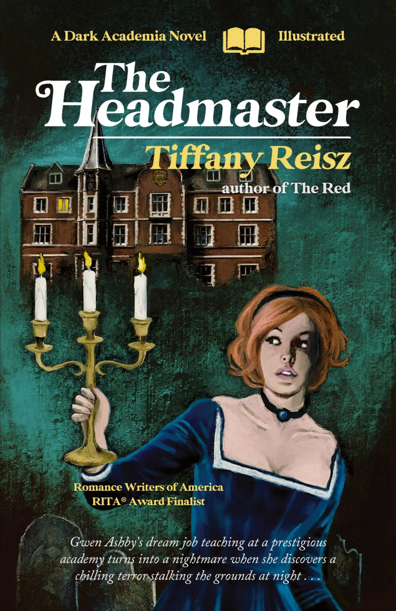 Cover: 9781949769678 | The Headmaster | A Dark Academia Novel | Tiffany Reisz | Taschenbuch