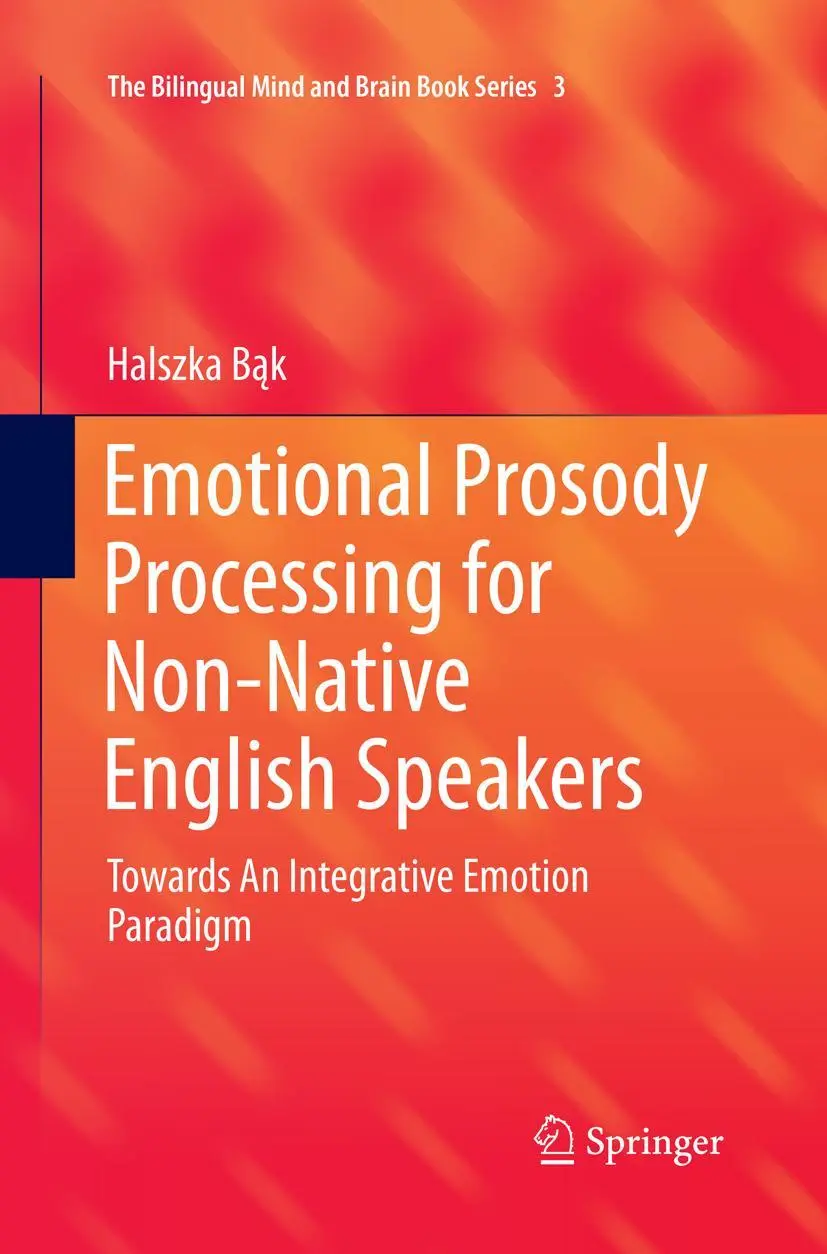 Cover: 9783319829678 | Emotional Prosody Processing for Non-Native English Speakers | B¿k