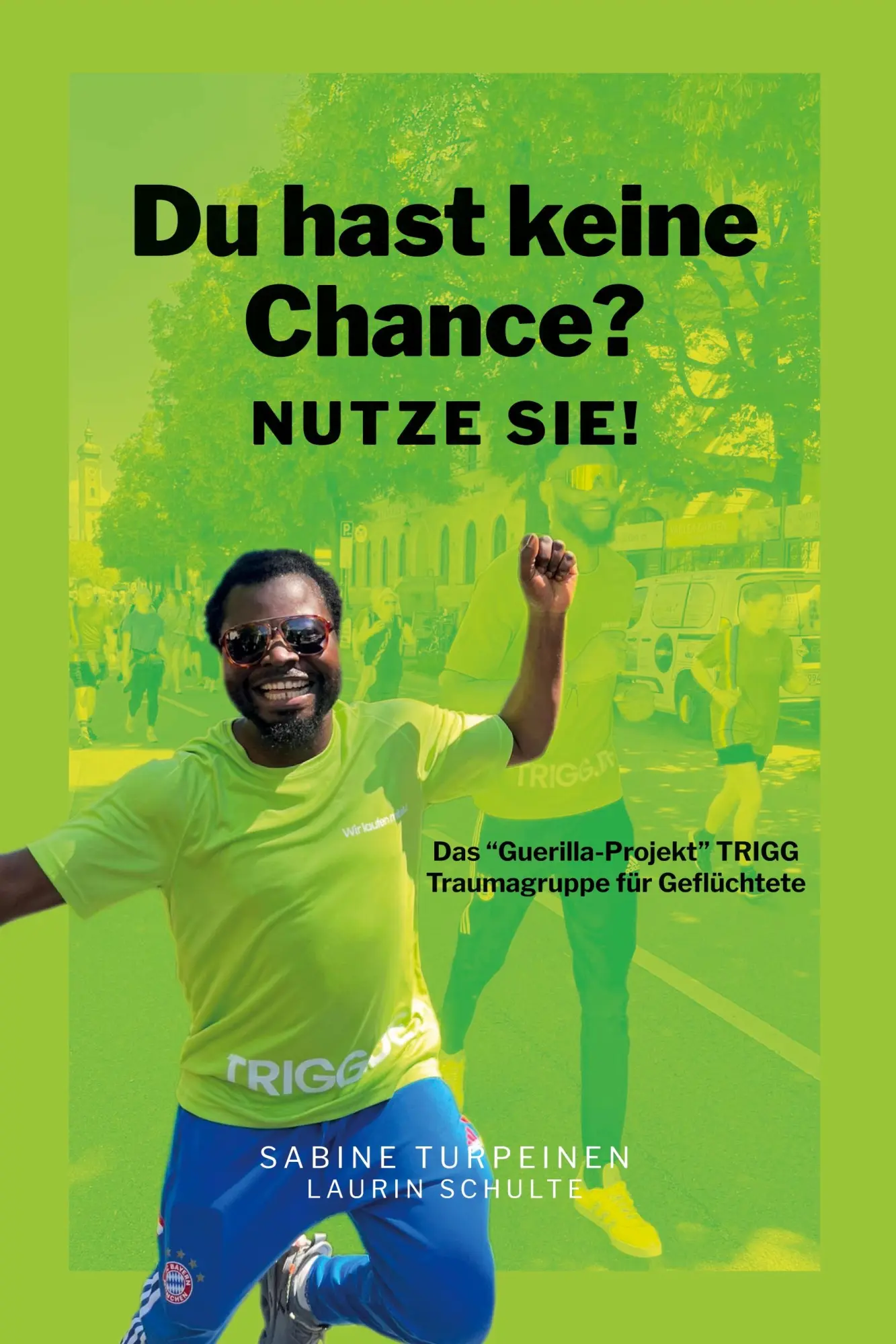 Cover: 9783384559678 | Du hast keine Chance? Nutze sie! | Sabine Turpeinen | Taschenbuch