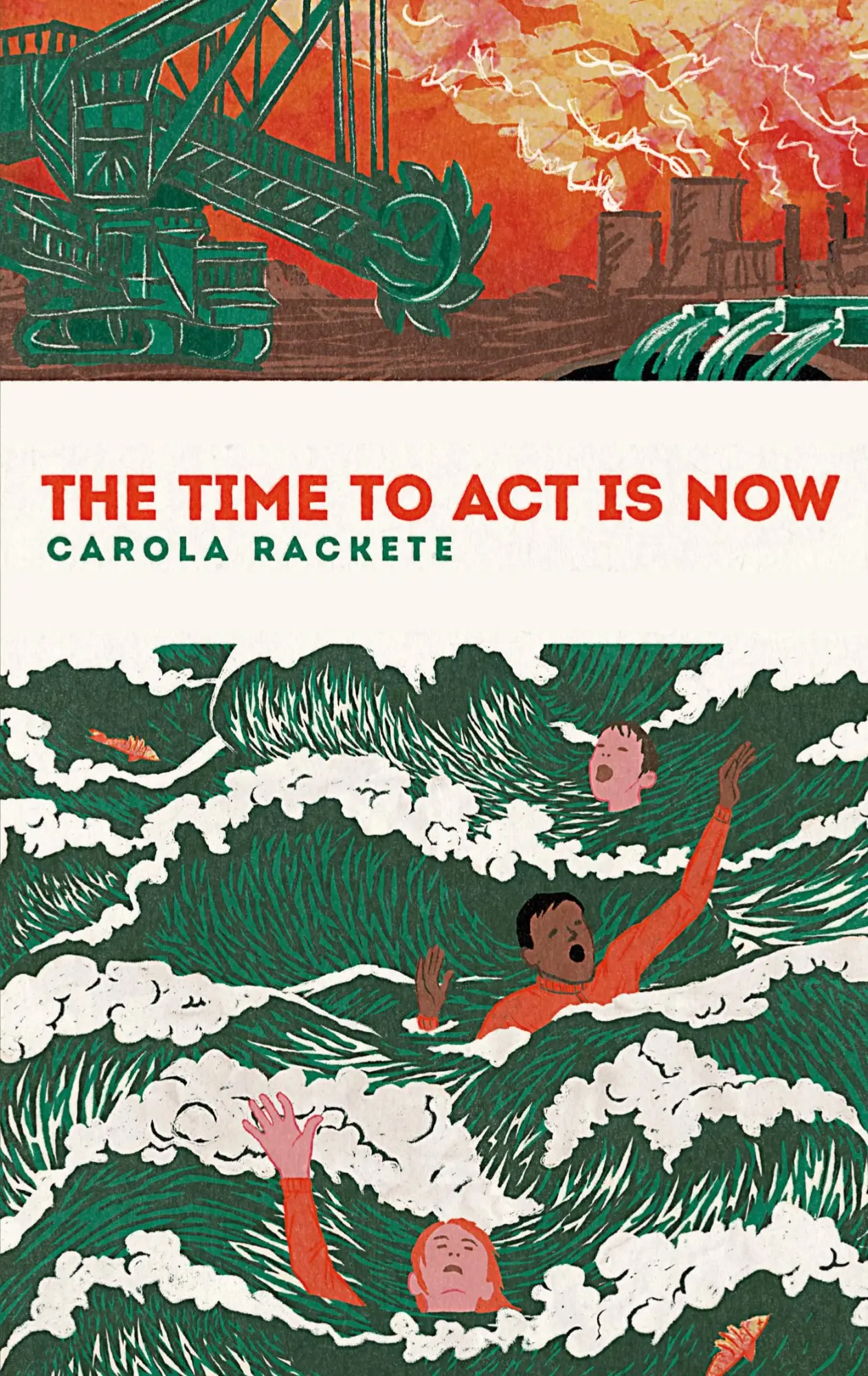 Cover: 9783755739678 | The time to act is now | Carola Rackete (u. a.) | Taschenbuch | 2021
