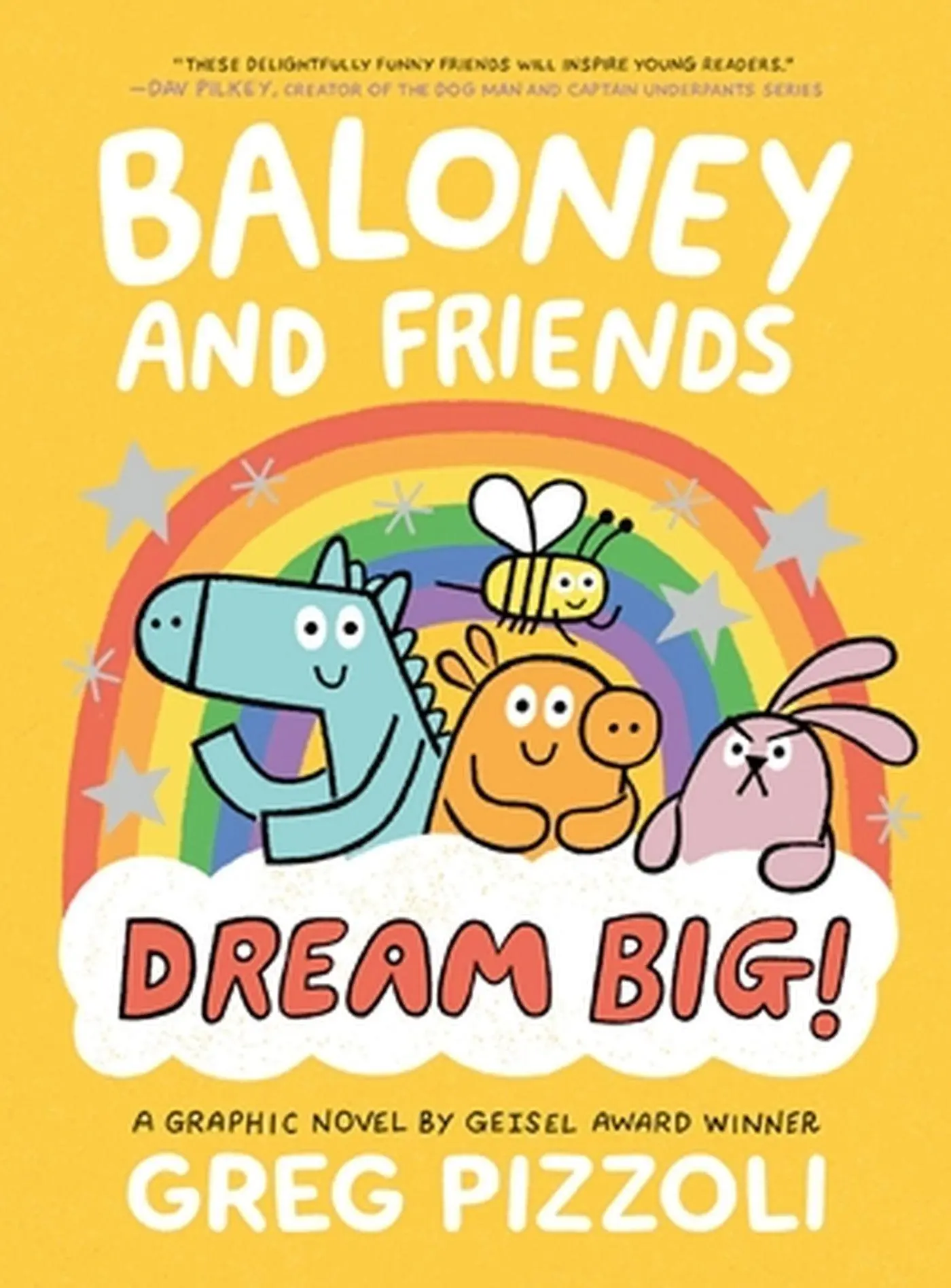 Cover: 9780316389778 | Baloney and Friends: Dream Big! | Greg Pizzoli | Taschenbuch | 2023