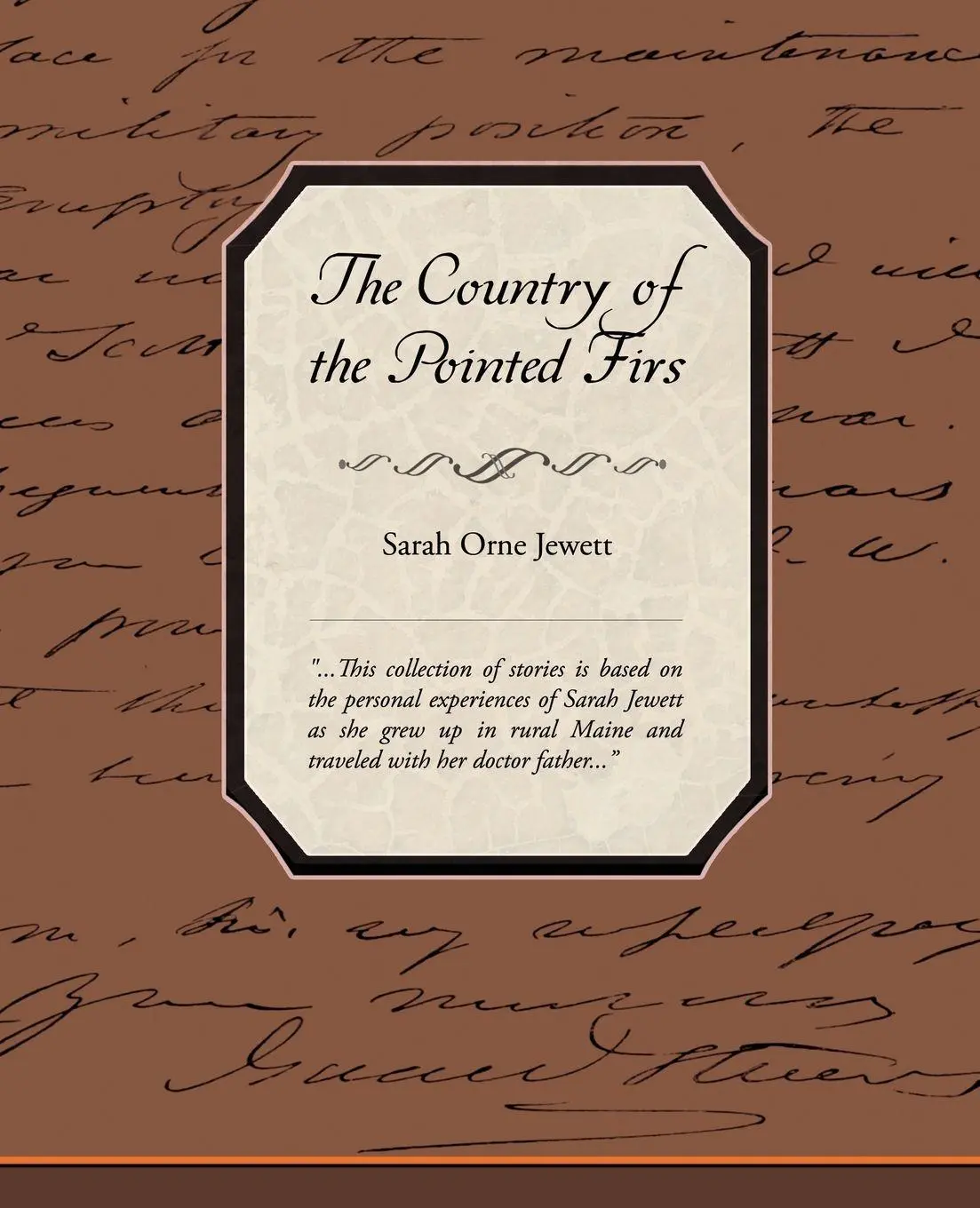 Cover: 9781438509778 | The Country Of The Pointed Firs | Sarah Orne Jewett | Taschenbuch