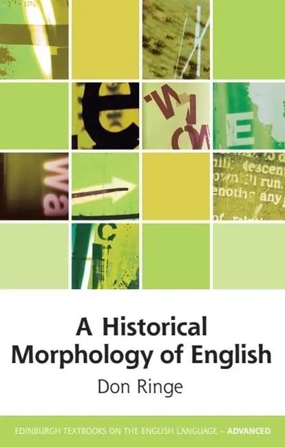 Cover: 9781474459778 | A Historical Morphology of English | Don Ringe | Taschenbuch | 2021