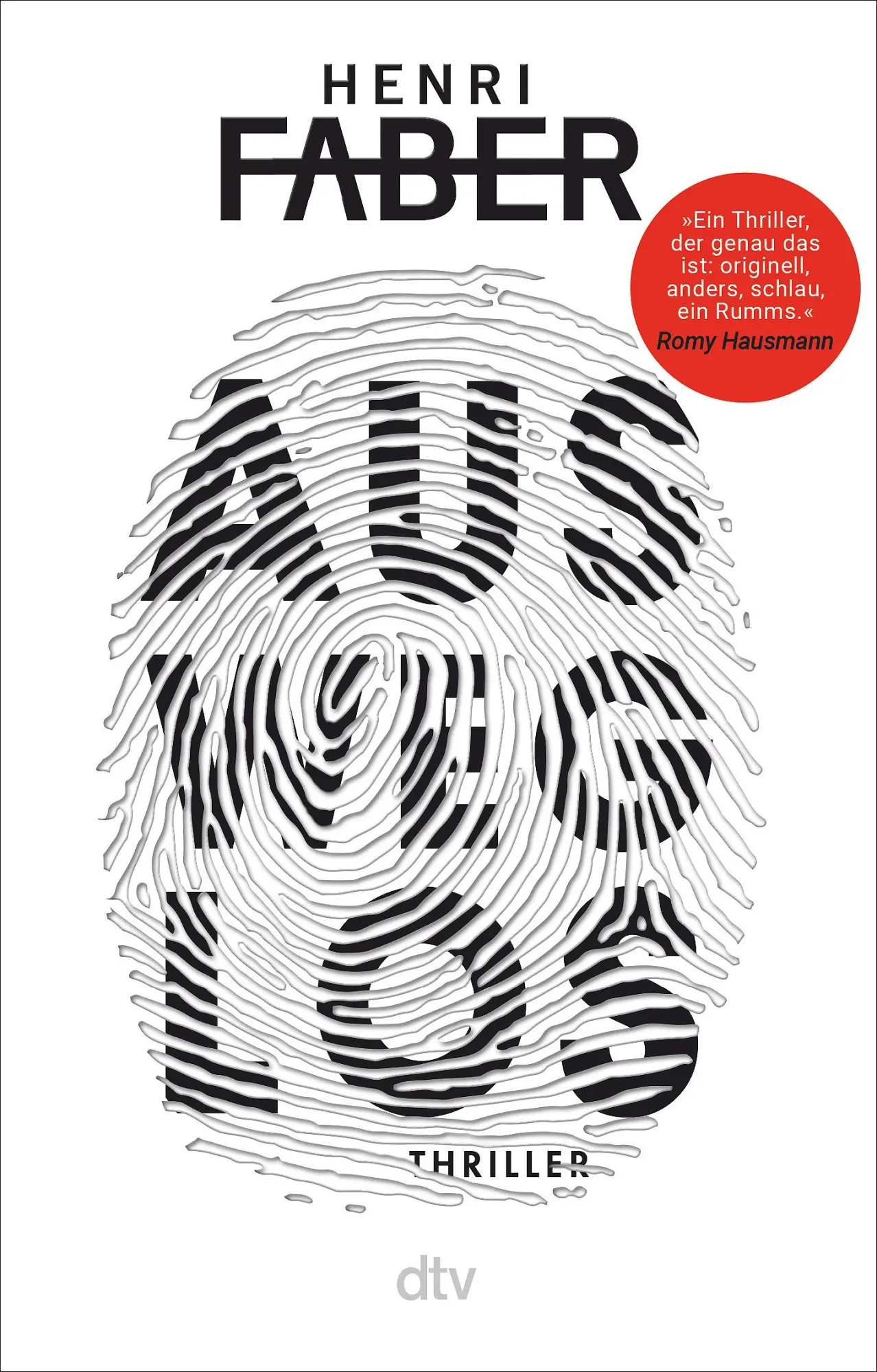 Cover: 9783423219778 | Ausweglos | Thriller | Henri Faber | Taschenbuch | 496 S. | Deutsch