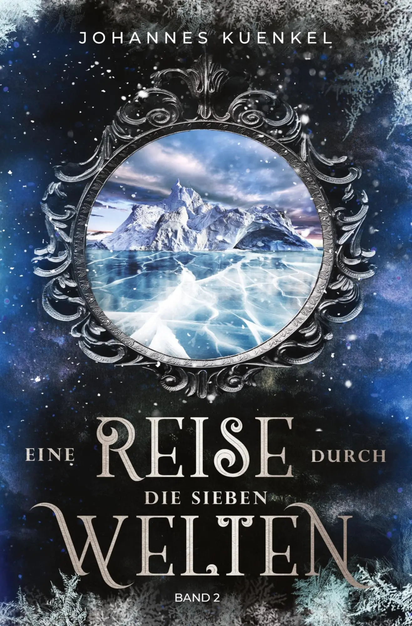 Cover: 9783754669778 | Eine Reise durch die sieben Welten: Band 2 | Band 2 | Johannes Kuenkel