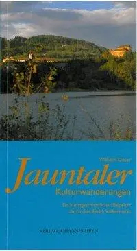 Cover: 9783853669778 | Deuer, W: Jauntaler Kulturwanderungen | Wilhelm Deuer | Taschenbuch
