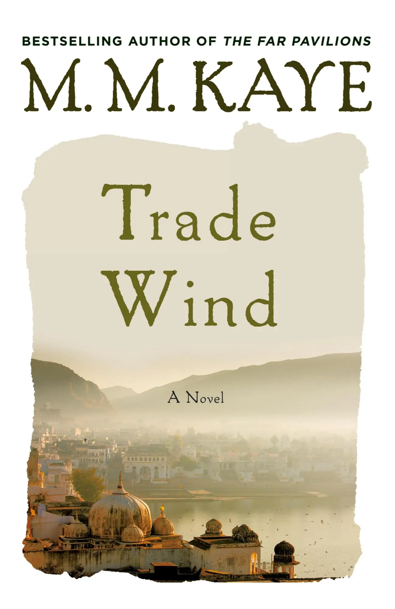 Cover: 9781250089878 | Trade Wind | M M Kaye | Taschenbuch | Kartoniert / Broschiert | 1981