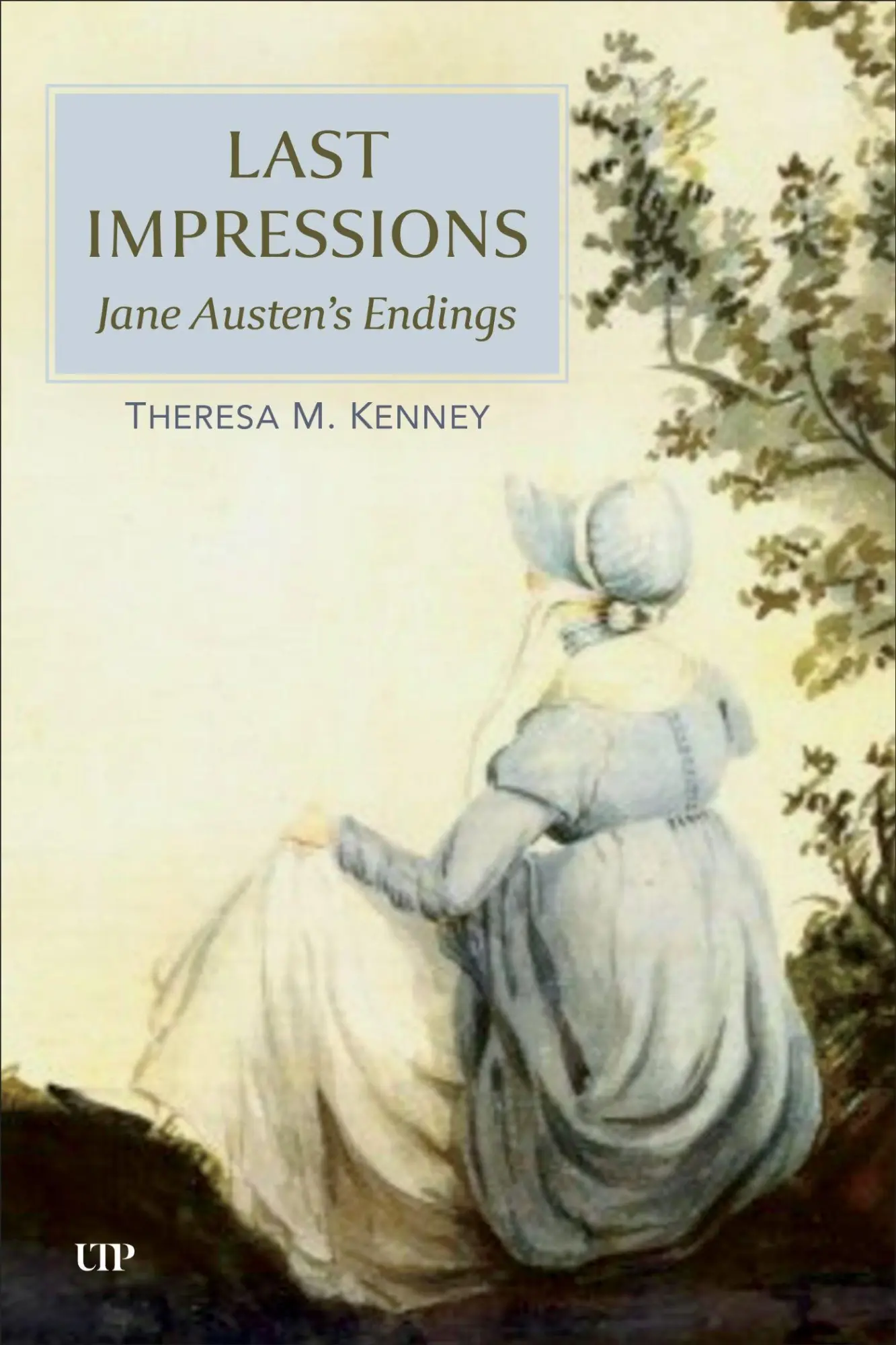 Cover: 9781487559878 | Last Impressions | Jane Austen's Endings | Theresa M Kenney | Buch