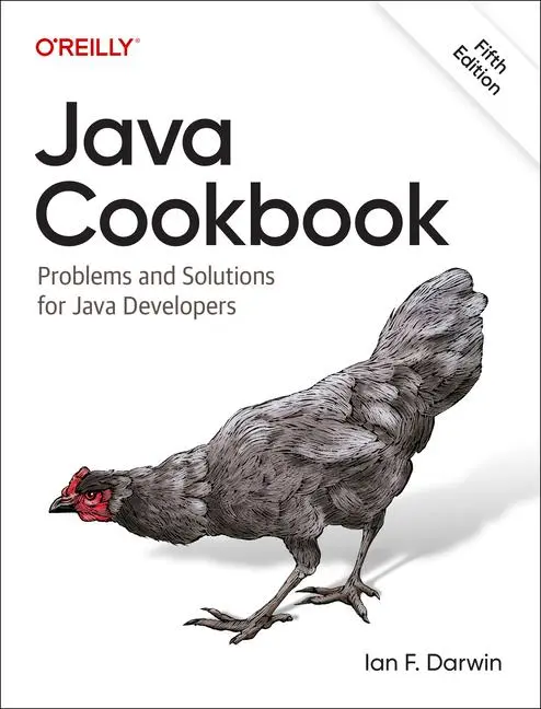Cover: 9781098169978 | Java Cookbook | Problems and Solutions for Java Developers | Darwin