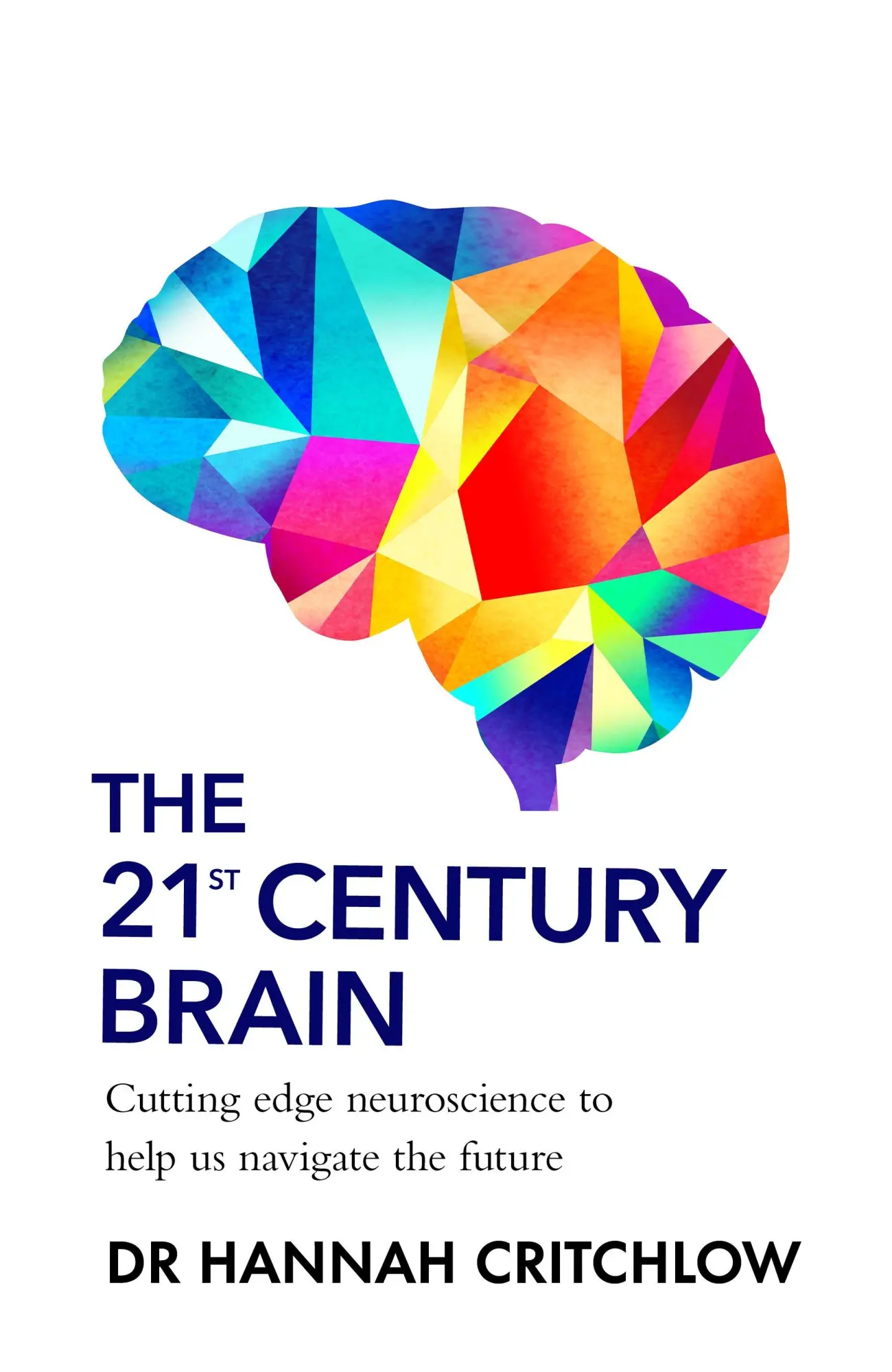 Cover: 9781911709978 | The 21st Century Brain | Hannah Critchlow | Taschenbuch | Englisch