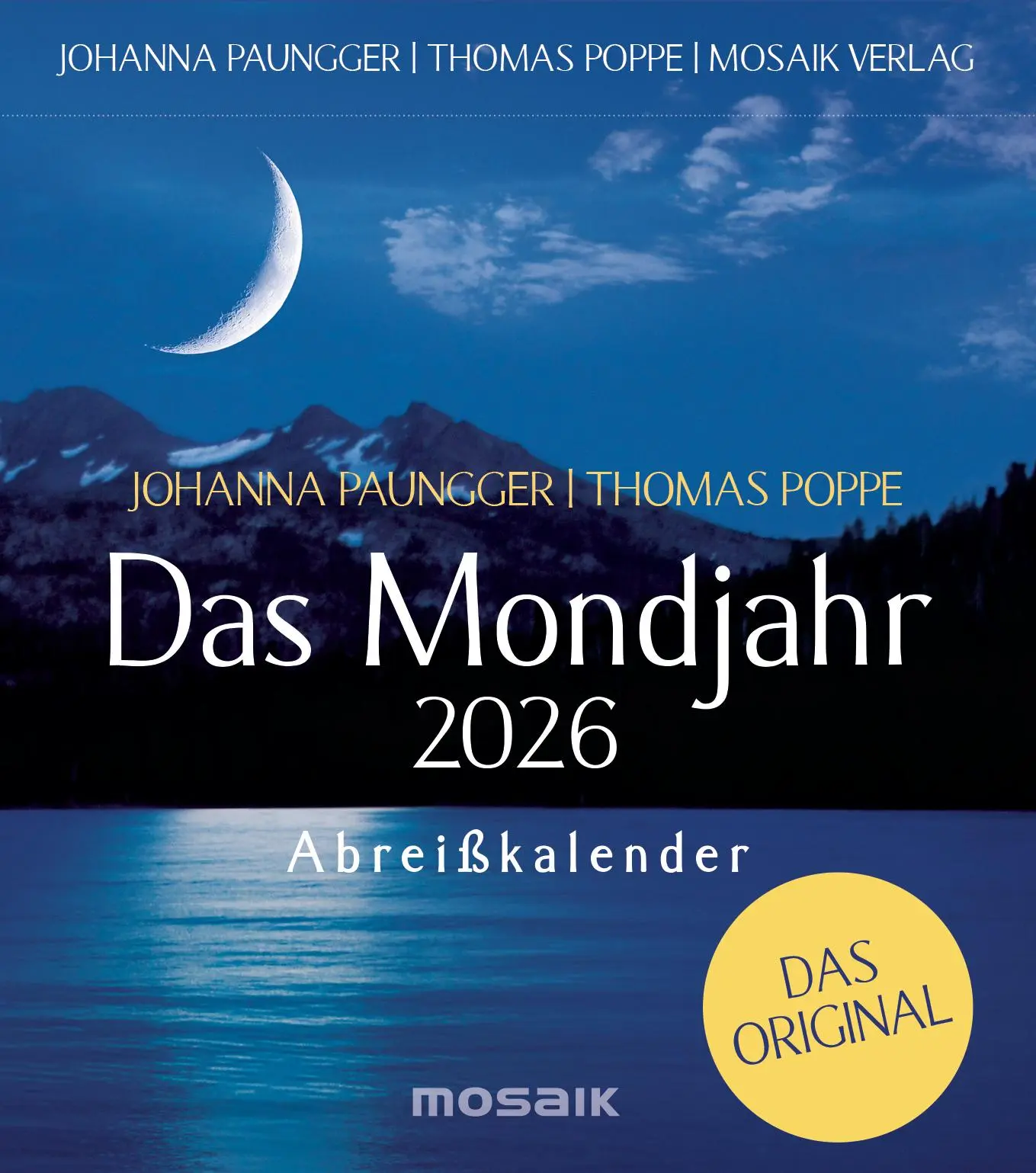 Cover: 9783442319978 | Das Mondjahr 2026 - Abreißkalender | Das Original | Paungger (u. a.)