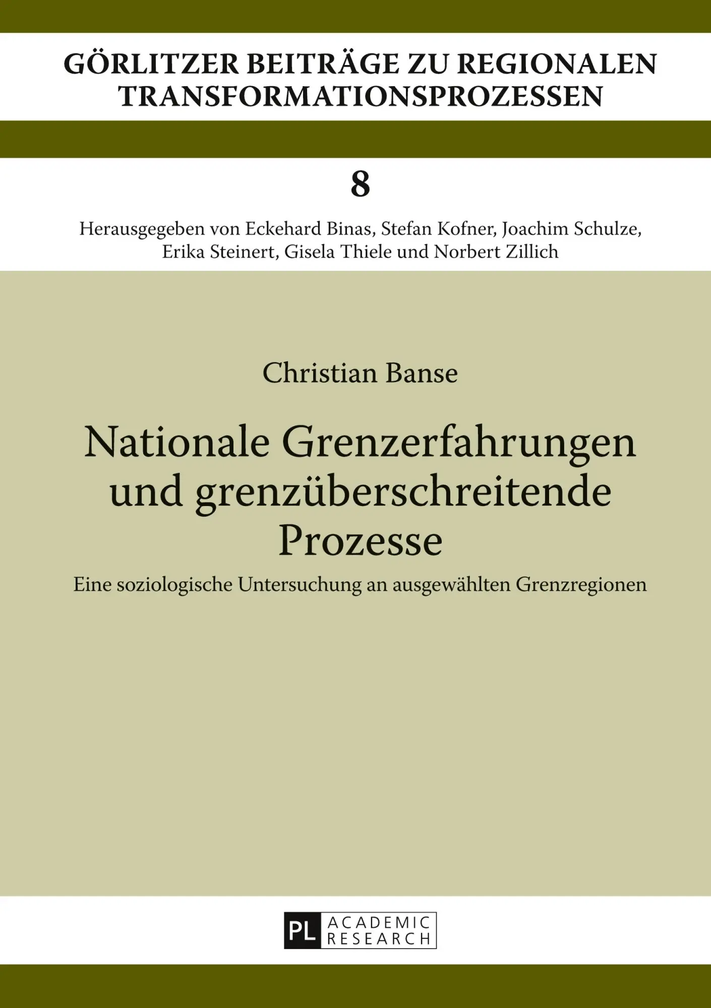 Cover: 9783631649978 | Nationale Grenzerfahrungen und grenzüberschreitende Prozesse | Banse
