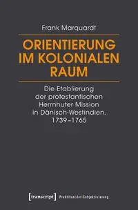 Orientierung im kolonialen Raum