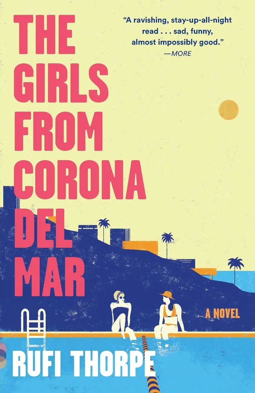 Cover: 9780804170079 | The Girls from Corona del Mar | Rufi Thorpe | Taschenbuch | Englisch