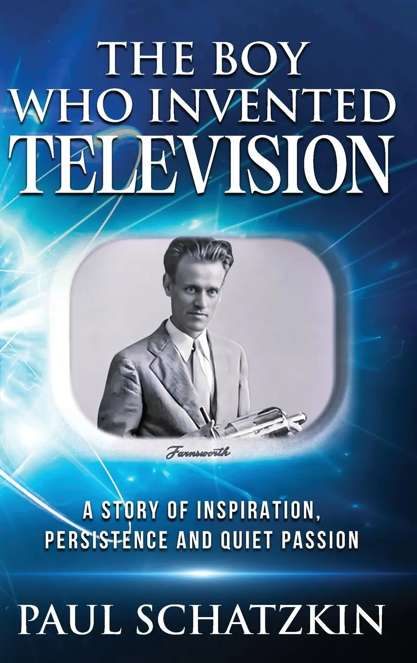 Cover: 9780976200079 | The Boy Who Invented Television | Paul Schatzkin | Buch | Englisch