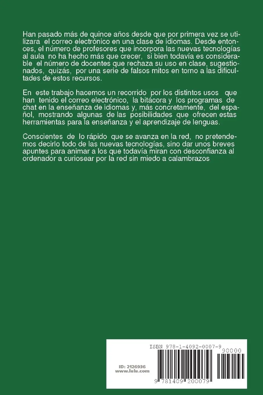 Rückseite: 9781409200079 | Las Nuevas Tecnologias En La Ensenanza de La Lengua Espanola | Gmez