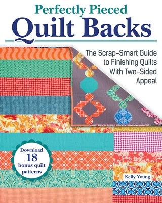 Cover: 9781639810079 | Perfectly Pieced Quilt Backs | Kelly Young | Taschenbuch | Englisch