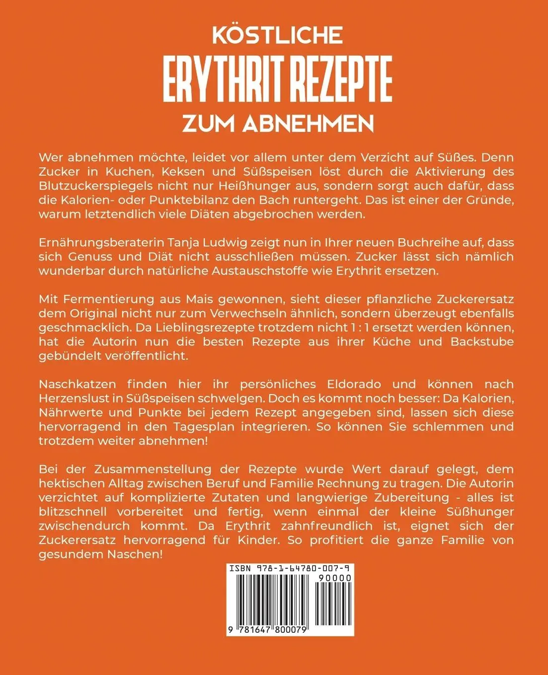 Rückseite: 9781647800079 | Köstliche Erythrit Rezepte zum Abnehmen | Tanja Ludwig | Taschenbuch