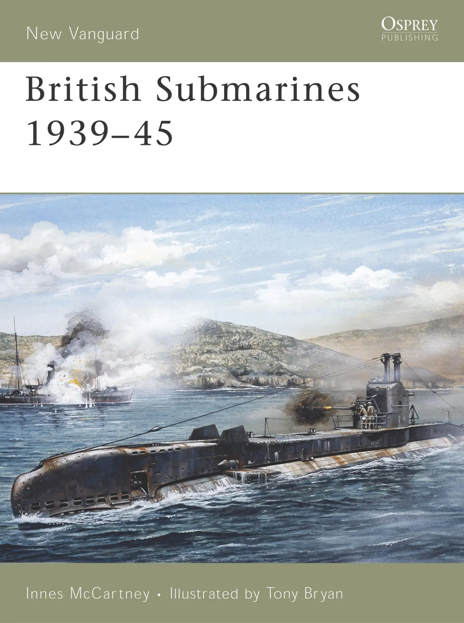 Autor: 9781846030079 | British Submarines 1939-45 | Innes Mccartney | Taschenbuch | Englisch