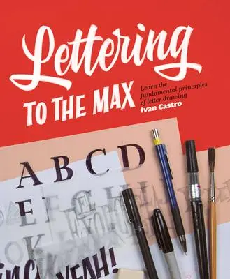Cover: 9781912740079 | Lettering to the Max | Ivan Castro | Taschenbuch | Englisch | 2021