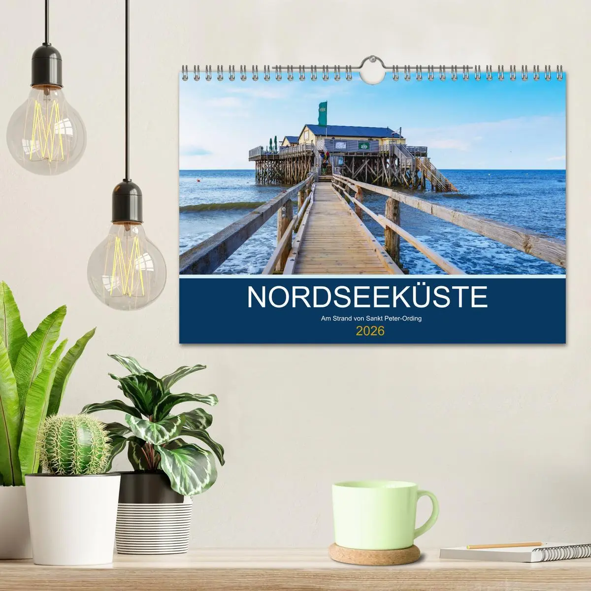Bild: 9783457760079 | Nordseeküste Am Strand von Sankt Peter-Ording (Wandkalender 2026...